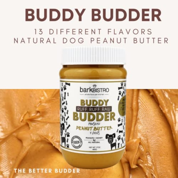 BUDDY BUDDER Bark Bistro Company, Ruff Ruff Raw, 100% Natural Dog Peanut Butter, Healthy Peanut Butter Dog Treats, Dog Enrichment, Dog Pill Pocket, Made in USA, (17 oz Jars) - Image 8